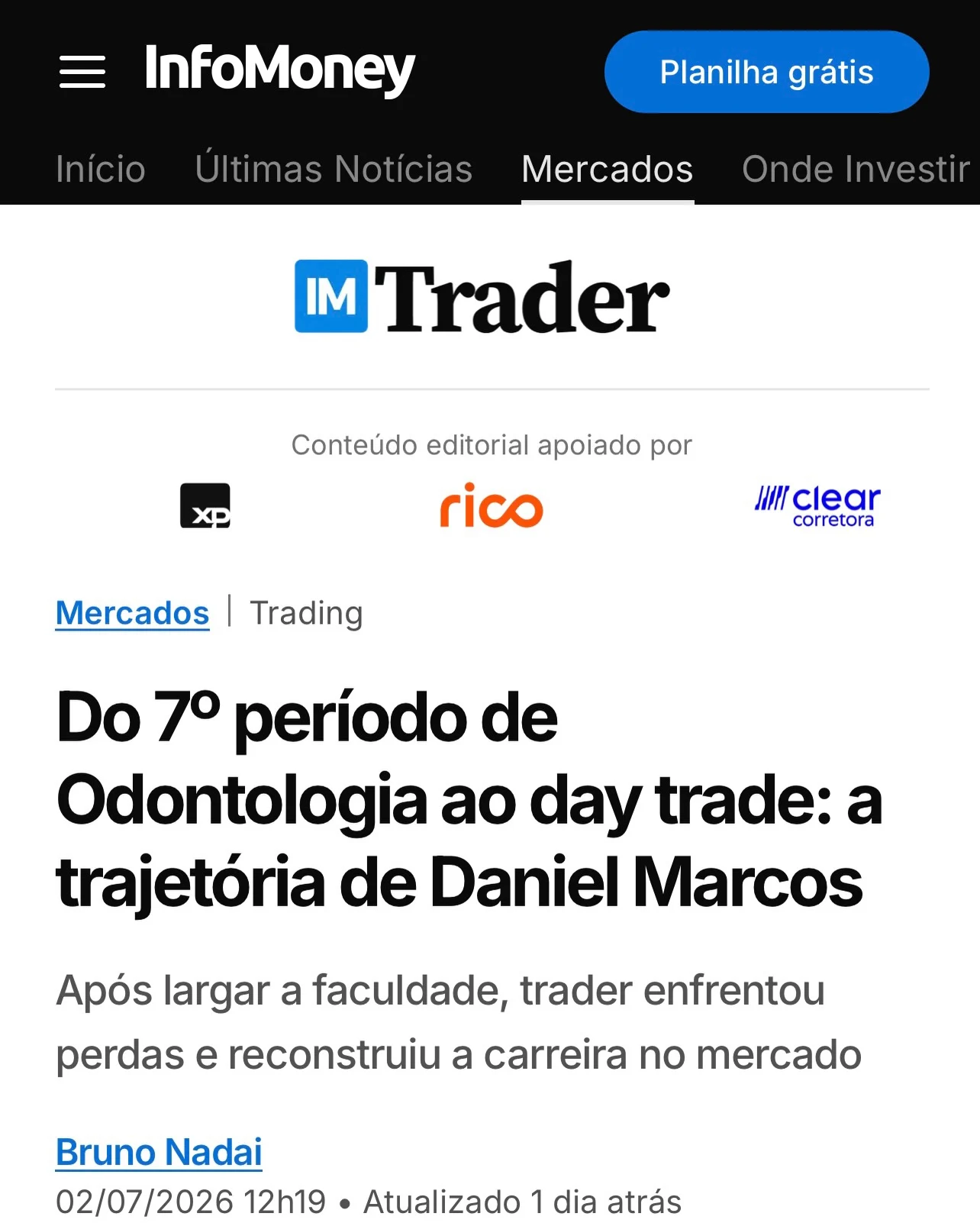 Matéria da InfoMoney: Do 7º período de Odontologia ao day trade, a trajetória de Daniel Marcos